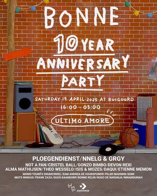 BONNE 10 YEAR ANNIVERSARY: We celebrated our 10 year anniversary at Ruigoord