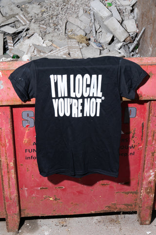 I Am Local, You're Not